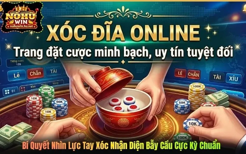 Bí Quyết Nhìn Lực Tay Xóc