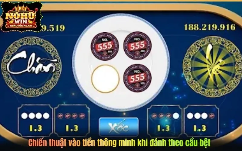 Chiến thuật vào tiền thông minh khi đánh theo cầu bệt