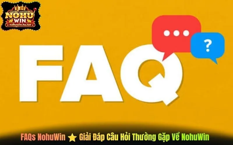 FAQs NohuWin