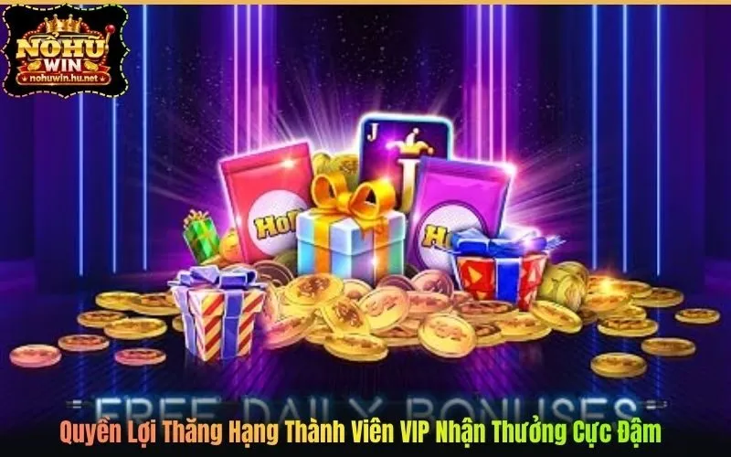 Quyền Lợi Thăng Hạng Thành Viên VIP